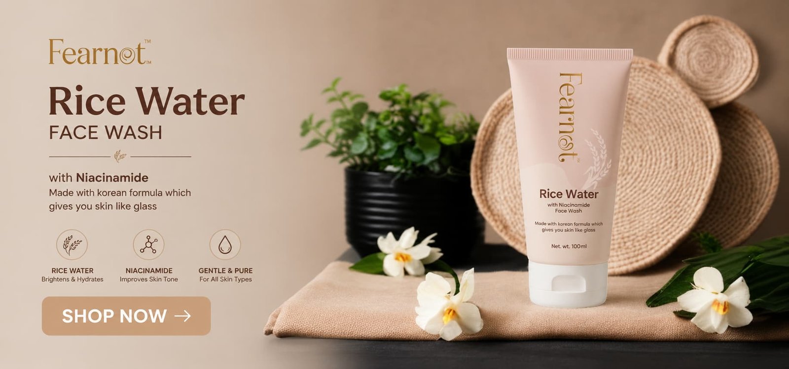Fearnot rice water face wash ad
