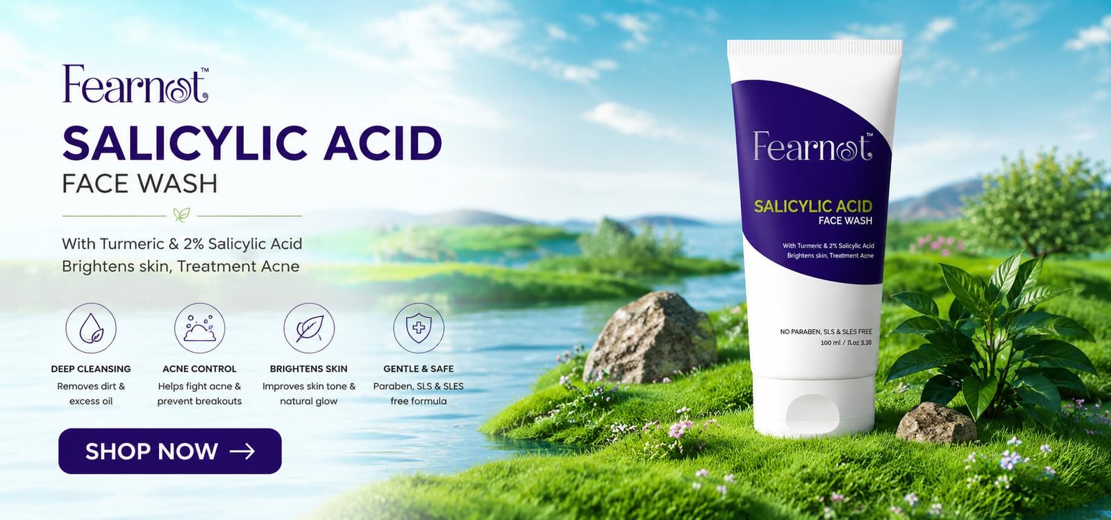Fearnot salicylic acid face wash promo