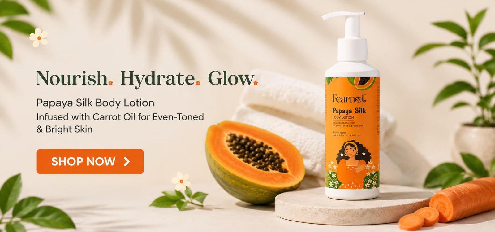 Papaya silk fearnot